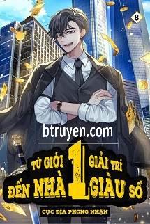 Từ Giới Giải Trí Đến Nhà Giàu Số 1